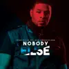 Ivan Ellis - No Body Else (feat. Day Underscore) - Single